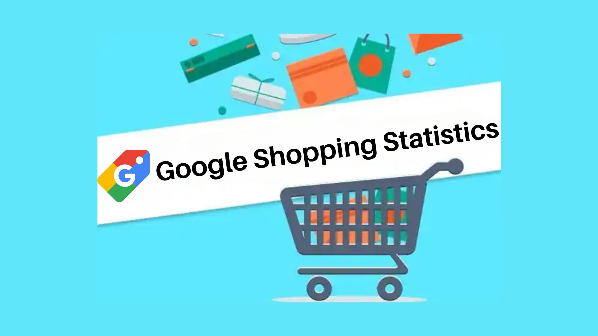 Google Shopping Statistics By Ads, Revenue, Brand Awareness and Facts